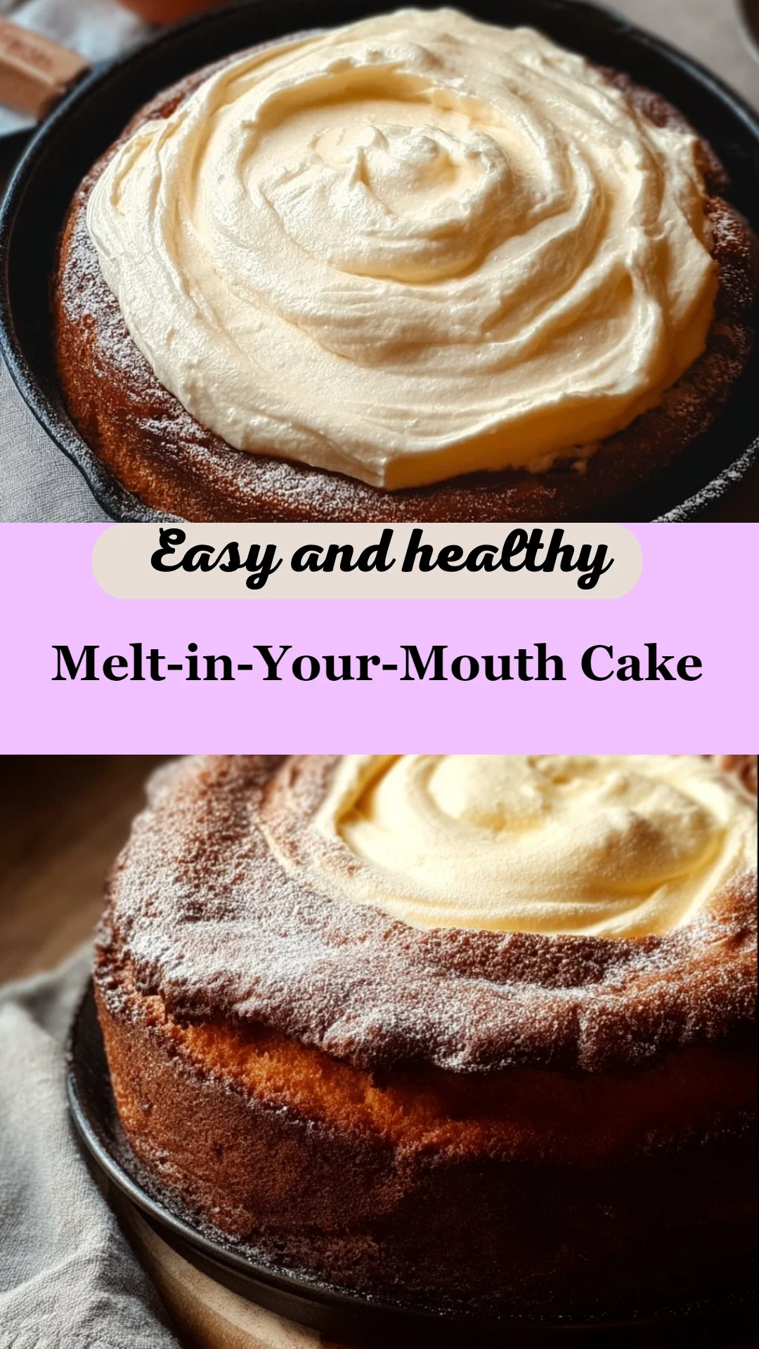 Melt-in-Your-Mouth Cake